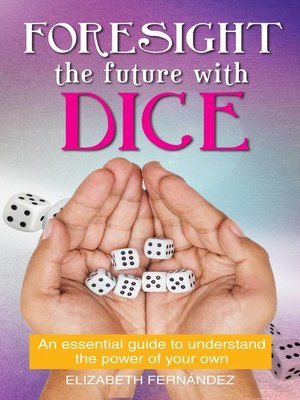 cover image of Foresight the Future with dice
